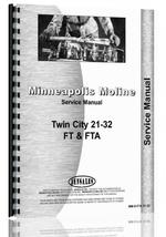 Service Manual for Minneapolis Moline FTA Tractor