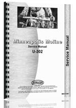 Service Manual for Minneapolis Moline U302 Tractor