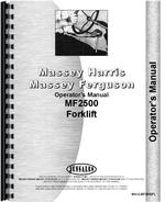 Operators Manual for Massey Ferguson 2500 Forklift