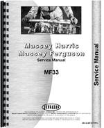 Service Manual for Massey Ferguson 33 Industrial Tractor