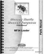 Parts Manual for Massey Ferguson 34 Industrial Loader Attachment