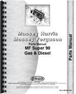 Parts Manual for Massey Ferguson Super 90 Tractor