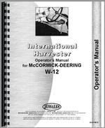 Operators Manual for Mccormick Deering W12 Tractor