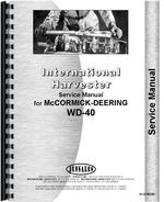 Service Manual for Mccormick Deering WD40 Tractor