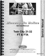 Service Manual for Minneapolis Moline 21-32 Twin City Tractor