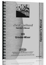 Operators Manual for New Holland 355 Grinder Mixer