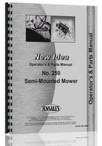 Operators & Parts Manual for New Idea 250 Sickle Bar Mower