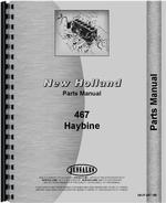 Parts Manual for New Holland 467 Haybine