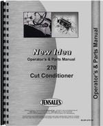 Operators & Parts Manual for New Idea 270 Cut/Ditioner