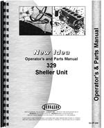Operators & Parts Manual for New Idea 329 Corn Sheller