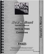 Operators Manual for New Holland TR75 Combine