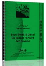 Operators Manual for Oliver Super 99 Tractor