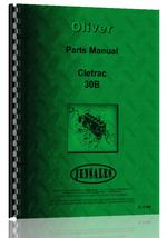 Parts Manual for Oliver 30B Cletrac Crawler