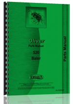 Parts Manual for Oliver 520 Baler