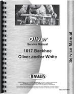 Service Manual for Oliver 1617 Backhoe