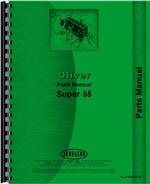 Parts Manual for Oliver Super 55 Tractor