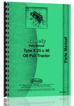 Parts Manual for Rumely 25-40-X Oil Pull Tractor
