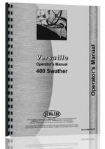 Operators Manual for Versatile 400 Windrower