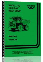 Service Manual for Wabco 75C Haulpak Rear Dump Truck