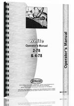 Operators Manual for White 4-78 Tractor