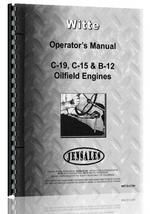 "Operators Manual for Witte B12, C15, C19 Engine"