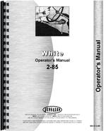 Operators Manual for White 2-85 Tractor